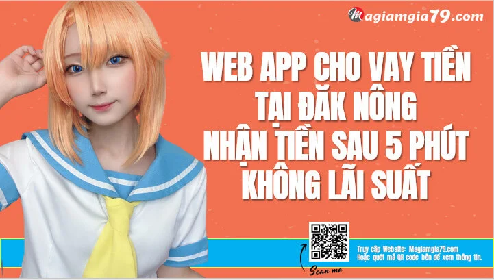 Web App Vay tiền nhanh Đắk Nông