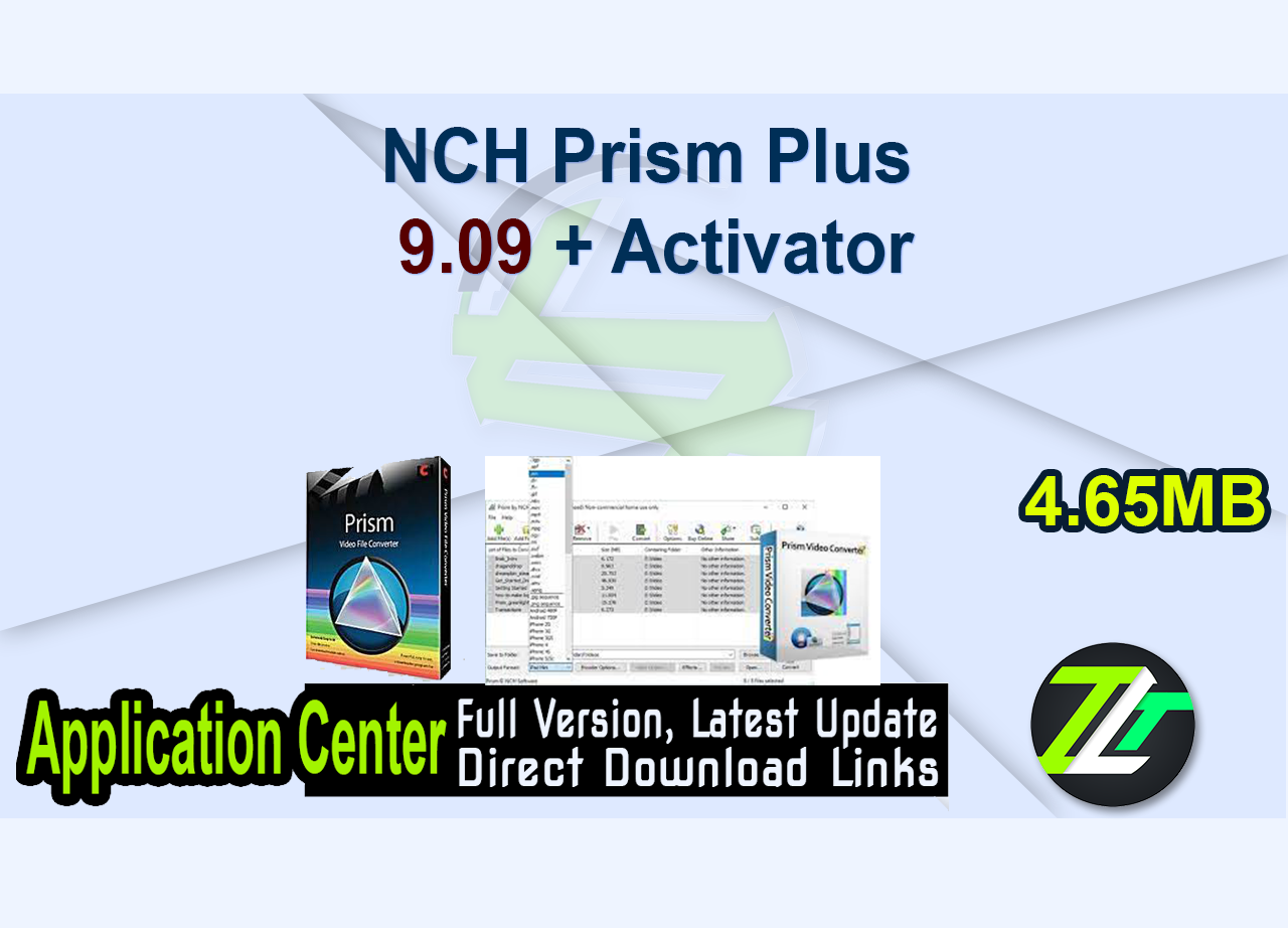 NCH Prism Plus 9.09 + Activator