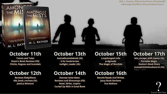 [Blog Tour] 'Amongst The Mists' By M.L Rayner #GhostStory