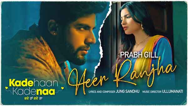 heer ranjha lyrics prabh gill