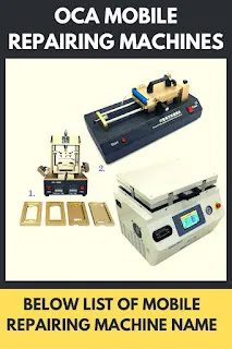 OCA mobile repairing machines