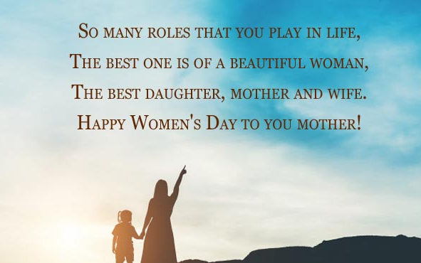 International Women's Day Quotes For My Mom