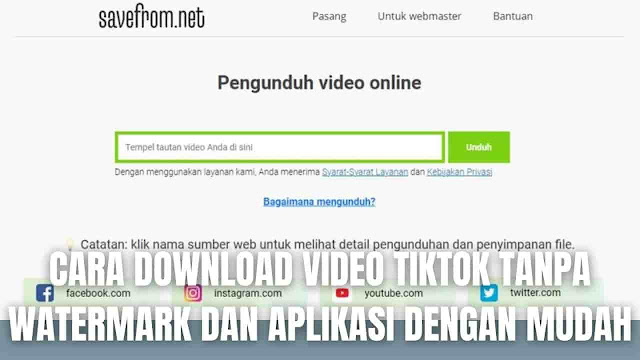 Cara Download Video TikTok Tanpa Watermark dan Aplikasi Dengan Mudah Di dalam mendowload video tiktok tanpa watermark dan aplikasi dengan mudah, ada beberapa cara yang bisa dilakukan sesuai dengan perangkat yang digunakan yang diantaranya adalah :  Cara Download Video TikTok Tanpa Watermark dan Aplikasi Di Hp Untuk bisa mendownload video tiktok tanpa watermark dan aplikasi di hp, bisa mengikuti langkah-langkah ini :  Buka Google Chrome Buka halaman Savefrom Setelah masuk ke dalam halaman Savefrom, silahkan scroll kebawah pada bagian All Resources pilih TikTok Copy link video yang ada di TikTok Paste pada halaman Savefrom Pilih Unduh dan tunggu prosesnya sampai selesai Lalu pilih Resolusi yang diinginkan dan proses download akan berjalan sampai selesai    Cara Download Video TikTok Tanpa Watermark dan Aplikasi Di Laptop Untuk bisa mendownload video tiktok tanpa watermark dan aplikasi di laptop, bisa mengikuti langkah-langkah ini :  Buka Google Chrome Buka halaman Savefrom Setelah masuk ke dalam halaman Savefrom, silahkan scroll kebawah pada bagian All Resources pilih TikTok Copy link video yang ada di TikTok Paste pada halaman Savefrom Pilih Unduh dan tunggu prosesnya sampai selesai Lalu pilih Resolusi yang diinginkan dan proses download akan berjalan sampai selesai   Cara Download Video TikTok Tanpa Watermark dan Aplikasi Di Komputer Untuk bisa mendownload video tiktok tanpa watermark dan aplikasi di komputer, bisa mengikuti langkah-langkah ini :  Buka Google Chrome Buka halaman Savefrom Setelah masuk ke dalam halaman Savefrom, silahkan scroll kebawah pada bagian All Resources pilih TikTok Copy link video yang ada di TikTok Paste pada halaman Savefrom Pilih Unduh dan tunggu prosesnya sampai selesai Lalu pilih Resolusi yang diinginkan dan proses download akan berjalan sampai selesai   Nah itu dia bagaimana cara download video Tiktok tanpa watermark dan aplikasi dengan mudah, melalui bahasan di atas bisa diketahui mengenai cara mendownload video tiktok tanpa watermark dan aplikasi di perangkat hp, laptop, dan komputer. Mungkin hanya itu yang bisa disampaikan di dalam artikel ini, mohon maaf bila terjadi kesalahan di dalam penulisan, dan terimakasih telah membaca artikel ini."God Bless and Protect Us"