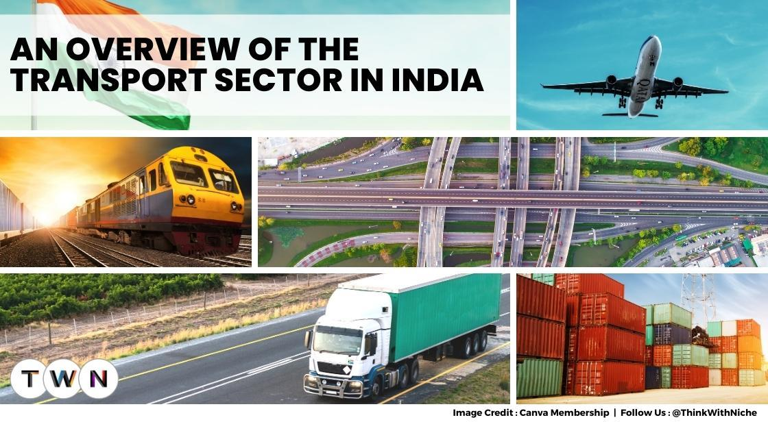 An Overview Of Transport Sector In India