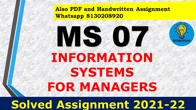 MS 07 Solved Assignment 2021-22