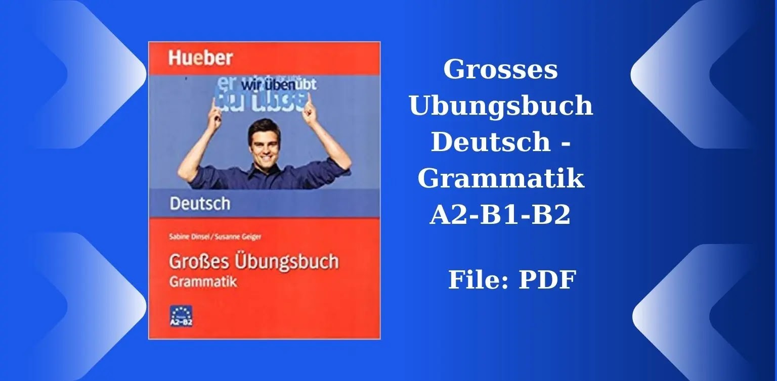 Free German Books: Grosses Ubungsbuch Deutsch - Grammatik A2-B1-B2 (PDF)