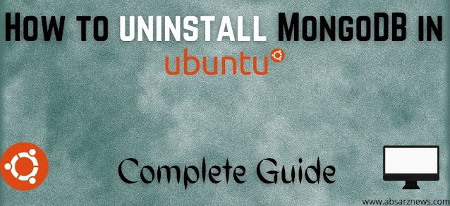 How to uninstall MongoDB in Ubuntu