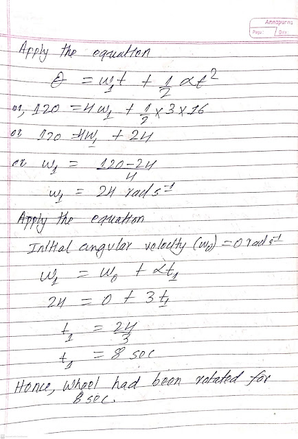 A wheel starting from rest is rotating with a constant angular acceleration of 3.0 rad s^-2.An observer notes that it traces an angle of 120 radiation in 40 second interval.For how long the wheel had been rotated when the observer started his observation?