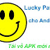 Lucky Patcher cho Android - Tải về APK mới nhất