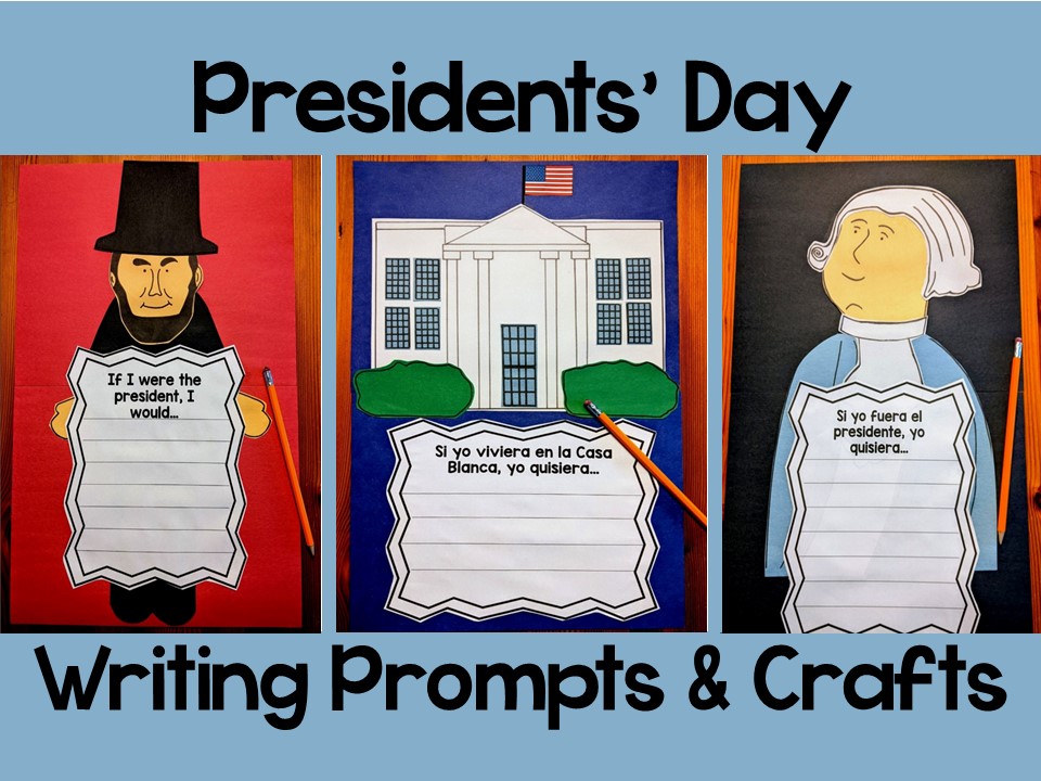 President's Day | Día Del Presidente | Craftivity | Writing | Escritura