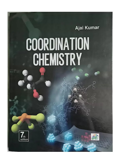 Coordination Chemistry by Ajai Kumar