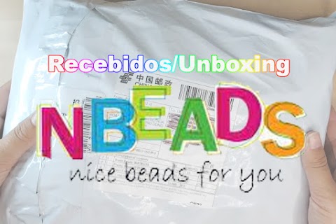 Recebidos/unboxing NBeads
