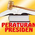 Pengertian dan Fungsi Peraturan Presiden di Indonesia