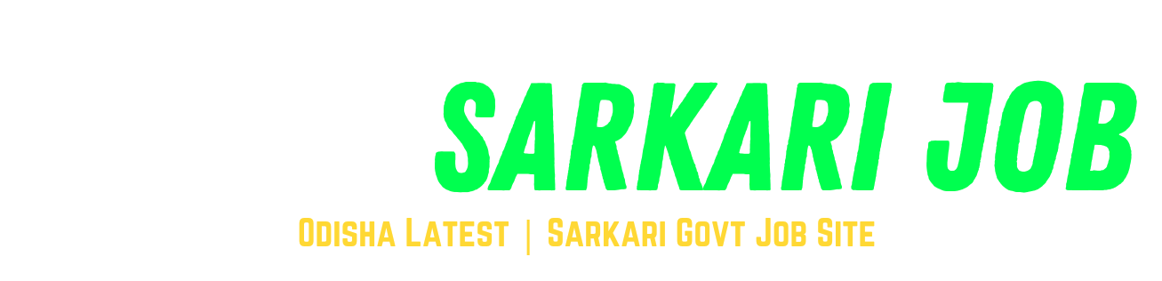 Odisha Sarkari Job | Apply Your Dream Job