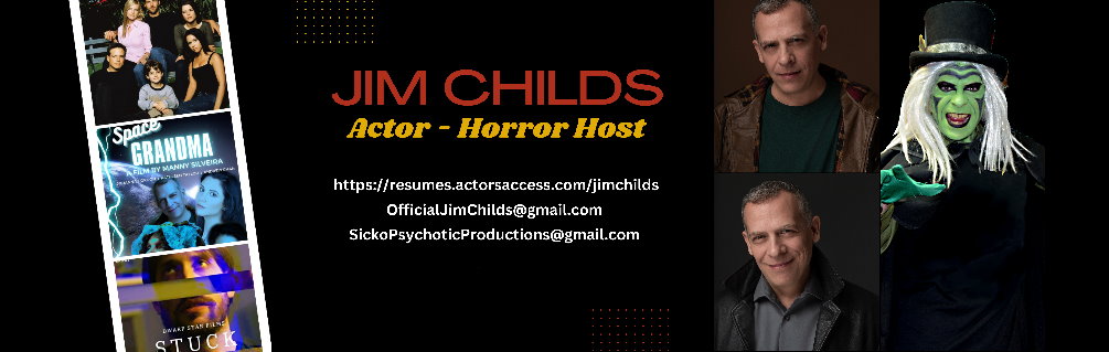 Jim Childs | Actor | Horror Host