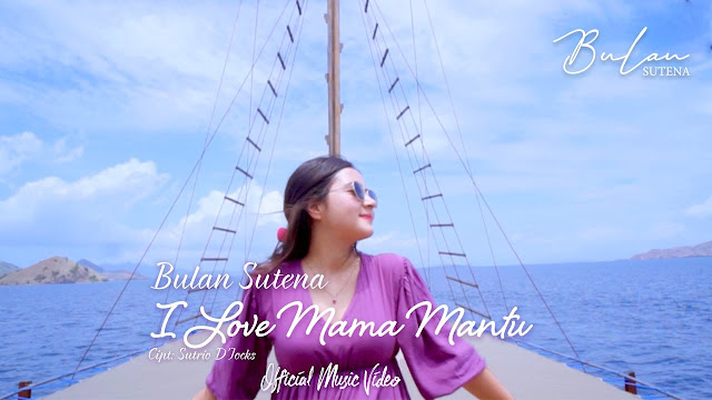 Lirik Lagu Bulan Sutena - I Love Mama Mantu