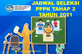 Jadwal Dan Cara Memilih Formasi PPPK Guru Tahap 2 di Portal sscasn.bkn.go.id