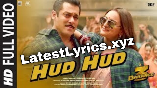 HUD HUD DABANGG LYRICS - SALMAN KHAN | LatestLyrics.xyz