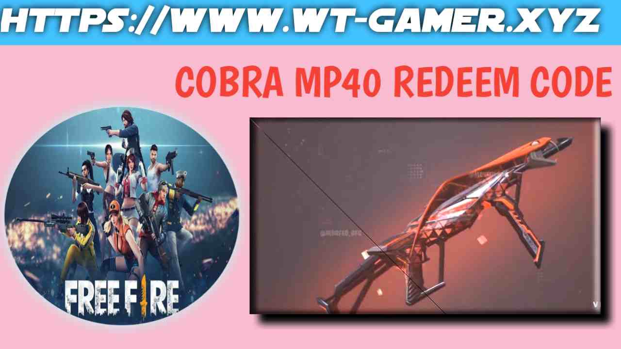 cobra mp40 11 March 2022 redeem code