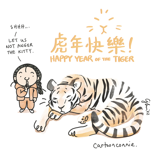 Chinese New Year Illustration of a tiger sleeping and a girl with a braid in the background whispering, "Shhh...let us not anger the kitty." Chinese characters and English translation read "Happy year of the Tiger" by Connie Sun, cartoonconnie