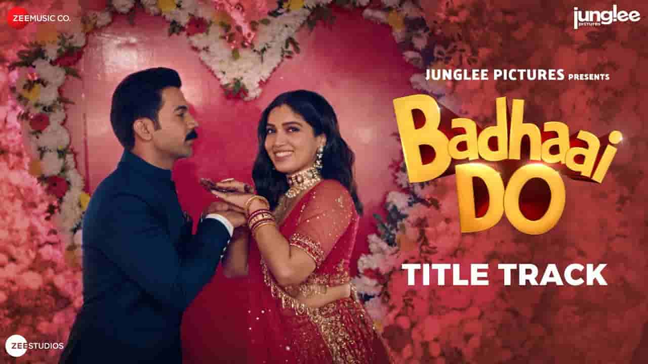 बधाई दो Badhaai do lyrics in Hindi Badhaai do Nakash Aziz Bollywood Song