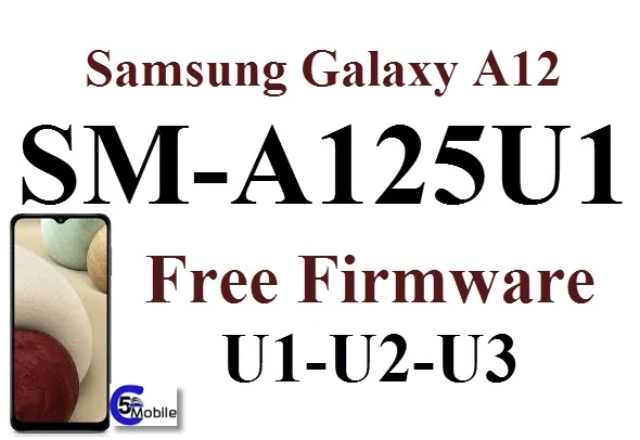 galaxy a sm au firmware file -samsung galaxy -SM-A125U1-unlock file date-mar-lg-au new update combination-recovery-oct-au official sm af firmware files