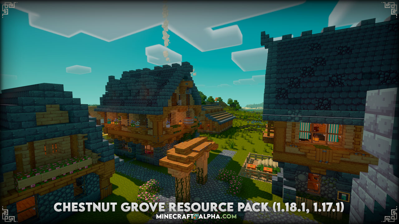 Minecraft Chestnut Grove Resource Pack (1.18.1, 1.17.1) Minecraft Chestnut Grove Resource Pack (1.18.1, 1.17.1)