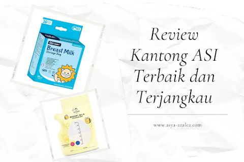 Review Kantong ASI Terbaik dan Terjangkau