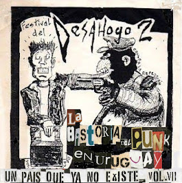 La historia del Punk en Uruguay, un pais que ya no existe. Vol 7.