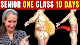 SENIOR, Just 1 Glass Every Morning for 10 Days to Get a FLAT BELLY & Burn Fat | Barbara O'Neill