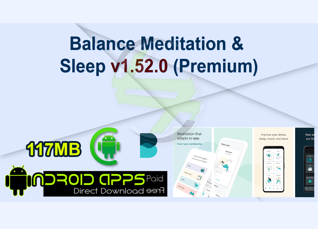 Balance Meditation & Sleep v1.52.0 (Premium)