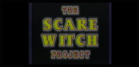 💀 THE SCARE WITCH PROJECT  2001 💀