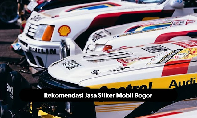 Jasa Stiker Mobil Bogor