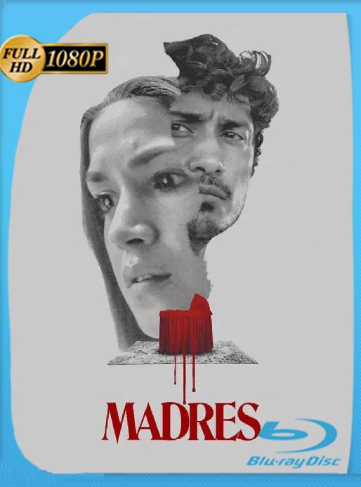 Madres (2021) WEB-DL 1080p Latino [GoogleDrive]
