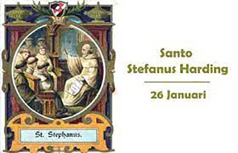 Santo Santa 26 Januari, Santo Stefanus Harding, Pengaku Iman