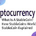 Stablecoins Explained (2025): Types, Uses, and Why They're the Future of Digital Finance