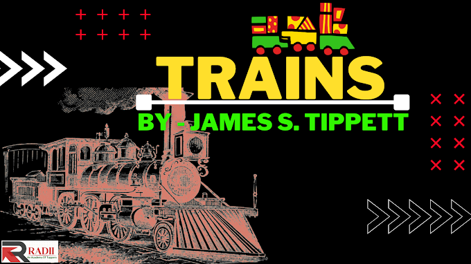 Trains By James S. Tippett