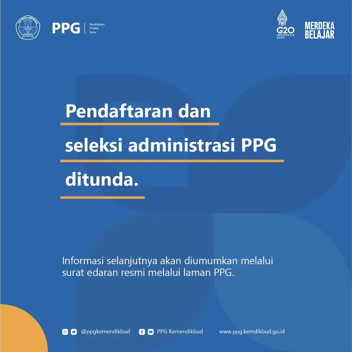 Surat Edaran Pendaftaran PPG Dalam Jabatan (Daljab) Tahun 2022 ditunda