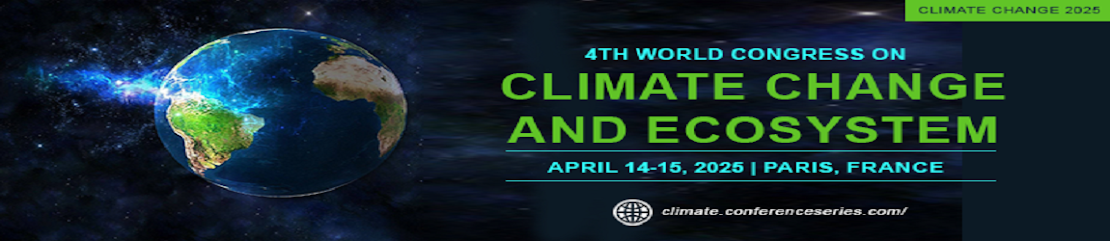 4th World Congress on  Climate change and Ecosystem