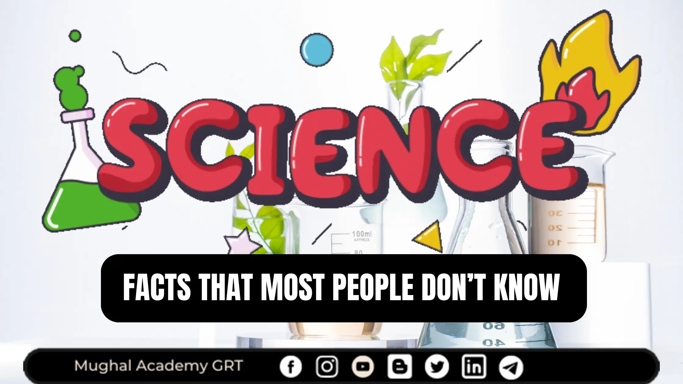 Scientific Facts That Most People Don’t Know