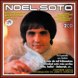 Noel Soto 1999 - Todas sus Grabaciones para Discos Polydor (1974-1981)