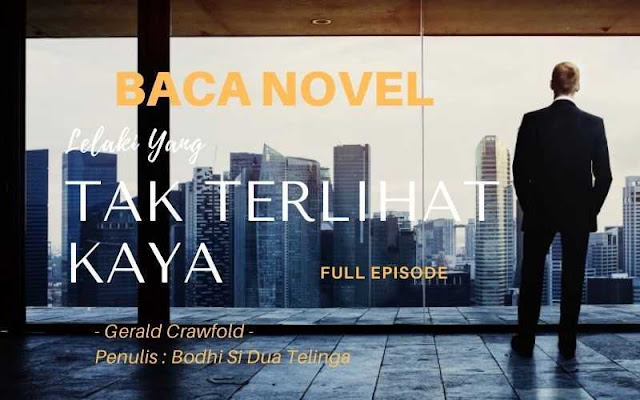 Novel lelaki yang tak terlihat kaya