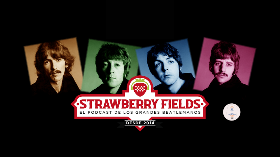 Strawberry Fields - The Beatles Podcast