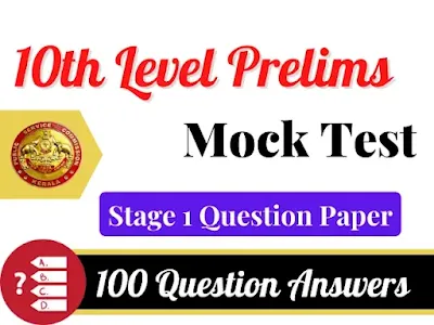 10th Level Preliminary Exam Mock Test 2022 Advanced Level