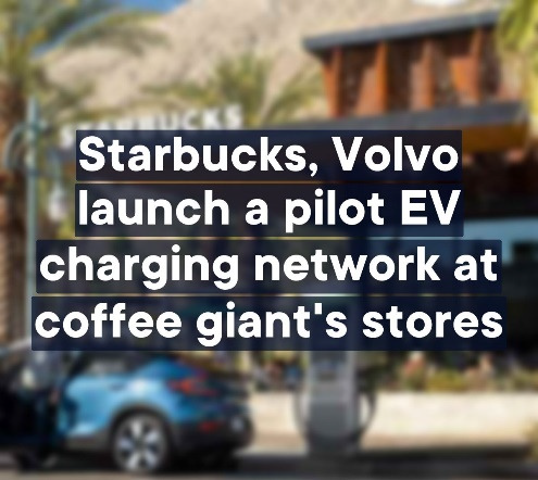 Starbucks Wants to Become The Gas Station of The Future for EVs