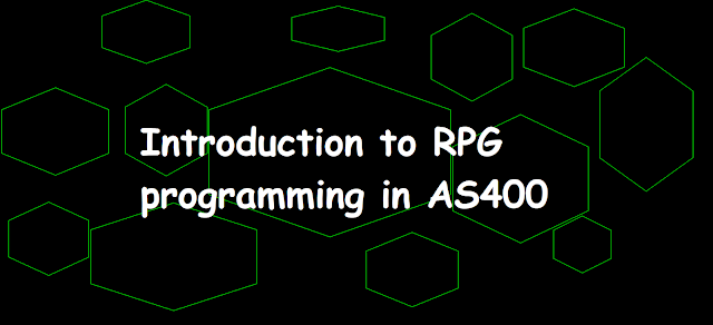 Introduction to RPG programming in AS400, hello world program in rpg, ile in rpg, ibmi,rpg, rpg introduction, basic of rpg programming, rpgiii, rpgiv, rpgle, rpgile, ilerpg, rpg,