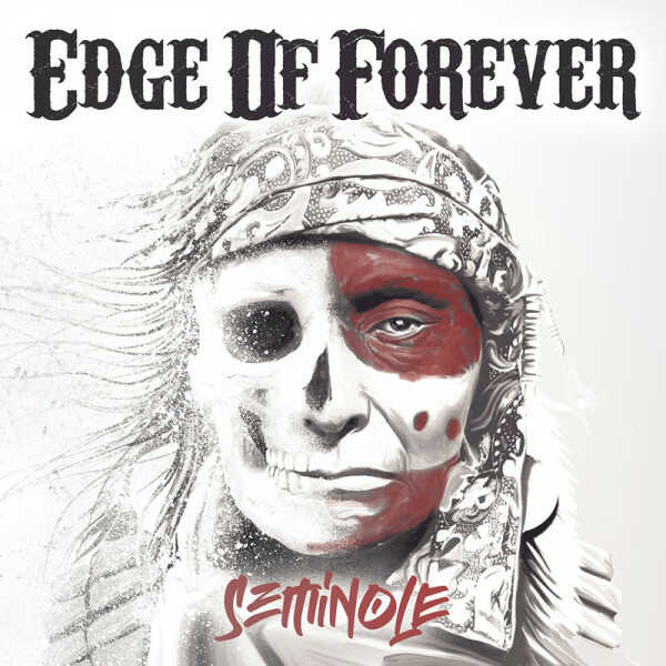 Ο δίσκος των Edge Of Forever "Seminole"