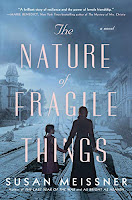 The Nature of Fragile Things by Susan Meissner book cover and review