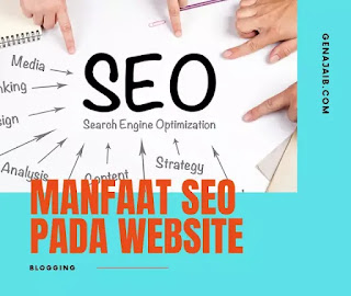 manfaat seo pada website secara umum