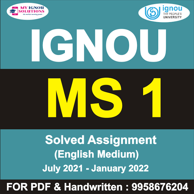 MS 1 Solved Assignment 2021-22